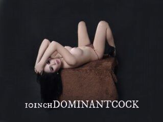 10inchDOMINANTCOCK