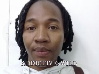 ADDICTIVEnWILD