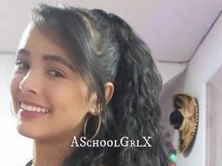 ASchoolGrlX