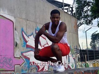 AddictBigCock