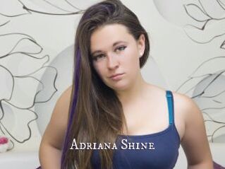Adriana_Shine