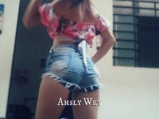 Ahsly_Wet