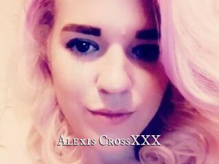 Alexis_CrossXXX