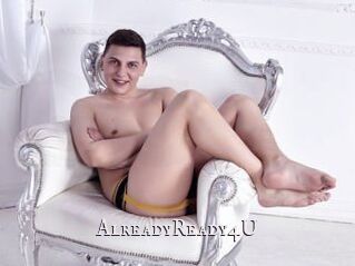 AlreadyReady4U