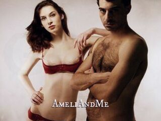AmeliAndMe