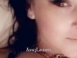 Ang3Licious