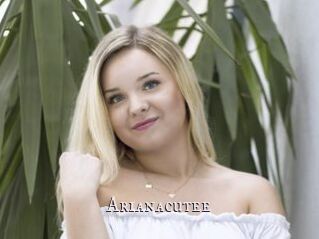 Arianacutee