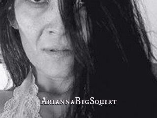 AriannaBigSquirt