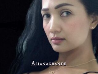 Asianagrande