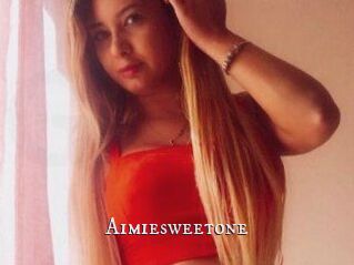 Aimiesweetone