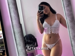 Aitanarose