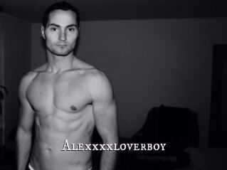 Alexxxxloverboy