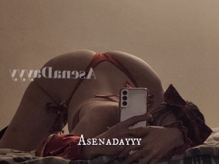 Asenadayyy