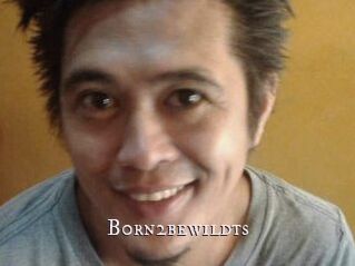 B0rn2bewildts
