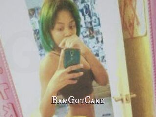 BamGotCake