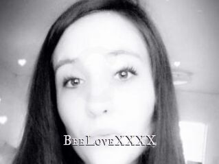 BeeLoveXXXX