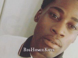 BigHomieKove