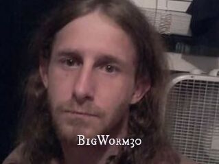 BigWorm30