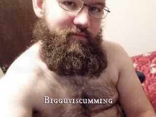 Bigguyiscumming