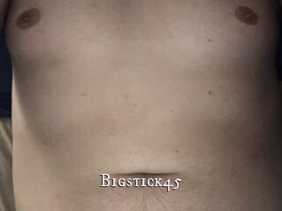 Bigstick45