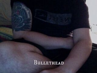 Bullethead
