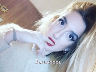 Bailaxxxl