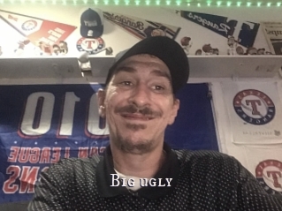 Big_ugly