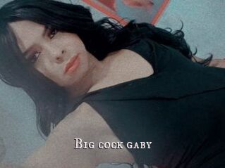 Big_cock_gaby