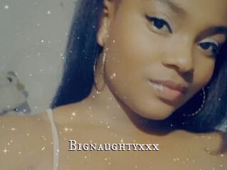 Bignaughtyxxx