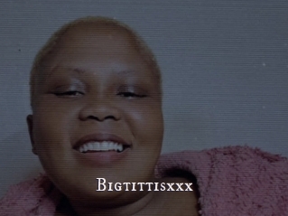 Bigtittisxxx