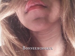 Bonniexchoker