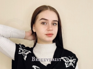 Breeeverist