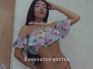 Brunnetex_hotter