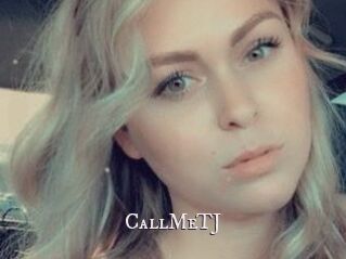 CallMeTJ