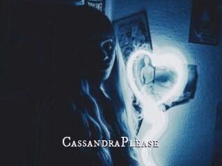 CassandraPlease