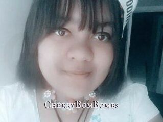 CherryBomBombs
