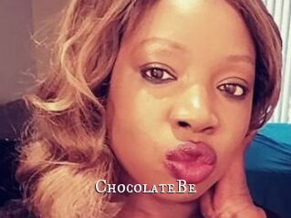 ChocolateBe