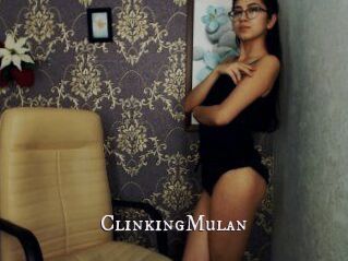 ClinkingMulan