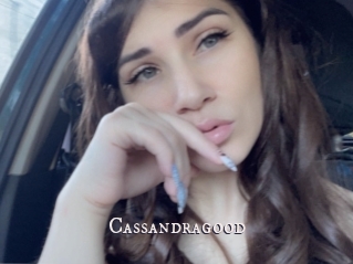 Cassandragood
