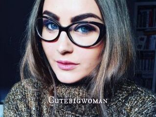 Cutebigwoman