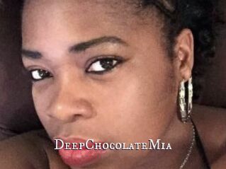 DeepChocolateMia