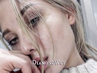 DiamondWet