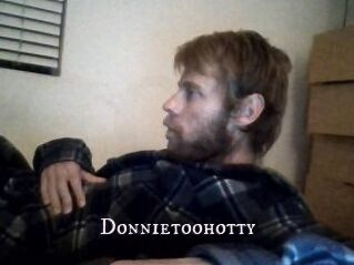 Donnietoohotty