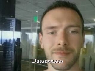 Dubadocious
