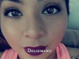 Dulcemamii