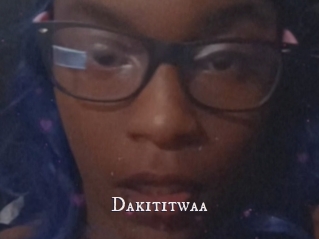 Dakititwaa
