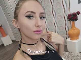 Dearazzetty