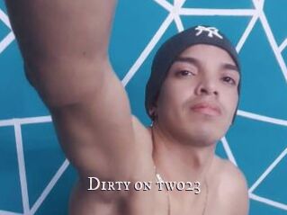 Dirty_on_two23