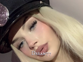 Dream77