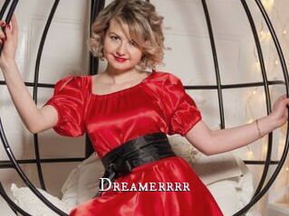 Dreamerrrr